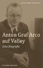 Anton Graf Arco auf Valley