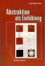 Abstraktion als Einfühlung