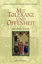 Mit Toleranz und Offenheit