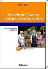 Medizin des Alterns und des alten Menschen