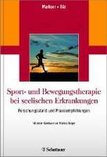 Sport- und Bewegungstherapie bei seelischen Erkrankungen