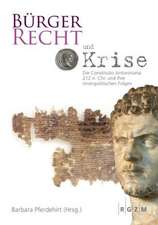 Burgerrecht Und Krise - Die Constitutio Antoniniana 212 N. Chr. Und Ihre Innenpolitischen Folgen: Speyer (Schpira) - Worms (Warmeisa) - Mainz (Magenza)