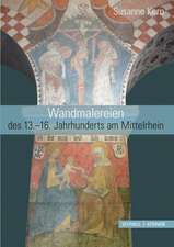 Wandmalereien Des 13.-16. Jahrhunderts Am Mittelrhein: Altotting