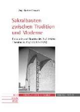 Sakralbauten zwischen Tradition und Moderne