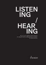 Listening / Hearing