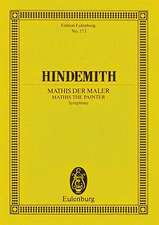 Mathis Der Maler (1934): Symphony for Orchestra