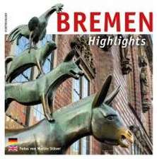 Bremen - Highlights