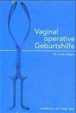 Vaginal operative Geburtshilfe