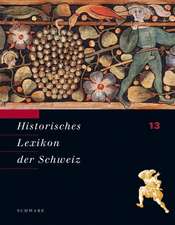 Historisches Lexikon der Schweiz (HLS). Gesamtwerk. Deutsche Ausgabe / Vio - Zyr