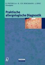 Praktische Allergologische Diagnostik