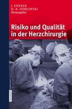 Risiko und Qualität in der Herzchirurgie