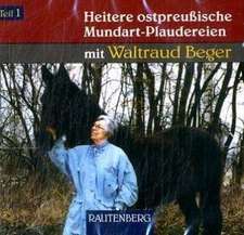 Heitere ostpreußische Mundart-Plaudereien 1. CD