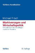 Marktversagen und Wirtschaftspolitik