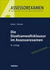 Die Staatsanwaltsklausur im Assessorexamen