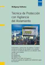 Téchnica de Protección con Vigilancia del Aislamiento