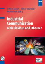 Industrial Communication with Fieldbus and Ethernet