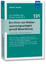 Errichten von Niederspannungsanlagen gemäß Bauordnung