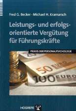 Leistungs- und erfolgsorientierte Vergütung für Führungskräfte