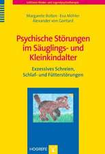 Psychische Störungen im Säuglings- und Kleinkindalter