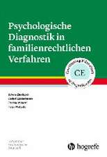 Psychologische Diagnostik in familienrechtlichen Verfahren