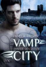 Vamp City - Hinter den Zeiten