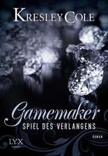 Gamemaker 01 - Spiel des Verlangens