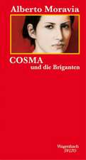 Cosma und die Briganten