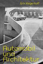 Automobil und Architektur