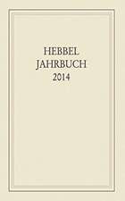 Hebbel-Jahrbuch 2014