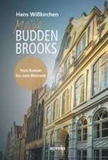 Meine Buddenbrooks
