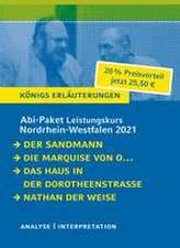 Abitur-Paket Nordrhein-Westfalen 2021. Deutsch Leistungskurs - Königs Erläuterungen