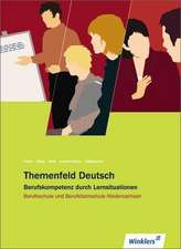 Themenfeld Deutsch. Schülerbuch. Berufsschule. Niedersachsen