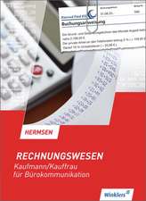 Rechnungswesen - Kaufmann / Kauffrau für Bürokommunikation. Schülerbuch