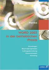 WORD 2003 in der betrieblichen Praxis