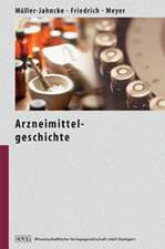 Arzneimittelgeschichte