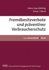 Dettling, H: Fremdbesitzverbote und präventiver Verbrauchers