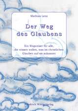 Der Weg des Glaubens