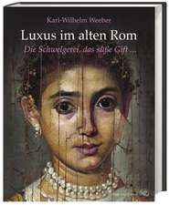 Luxus im alten Rom