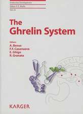 The Ghrelin System