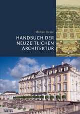 Handbuch der neuzeitlichen Architektur