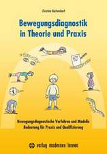 Bewegungsdiagnostik in Theorie und Praxis