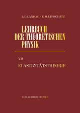 Landau, L: Lehrb. theor. Physik 7