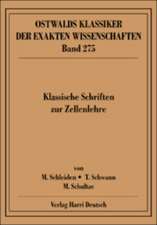 Klassische Schriften zur Zellenlehre