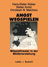 Angst wegspielen: Mitspieltheater in der Medienerziehung