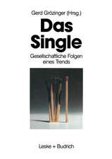 Das Single: Gesellschaftliche Folgen eines Trends