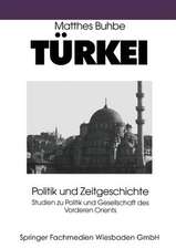 Türkei: Politik und Zeitgeschichte