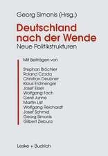 Deutschland nach der Wende: Neue Politikstrukturen