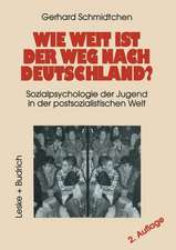 Wie weit ist der Weg nach Deutschland?: Sozialpsychologie der Jugend in der postsozialistischen Welt