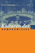 Kulturen des Kompromisses