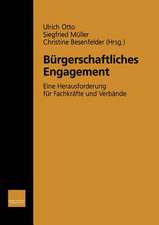 Bürgerschaftliches Engagement: Eine Herausforderung für Fachkräfte und Verbände